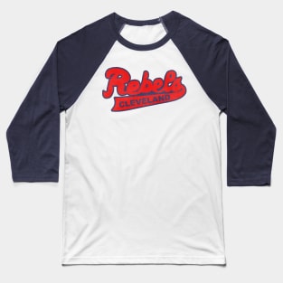 Defunct Cleveland Rebels Basketball Team Baseball T-Shirt